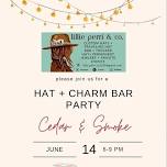 Hat & Charm Bar Party + Montie Nelson Music