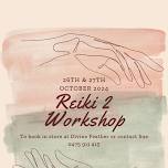 Reiki 2 Workshop