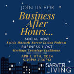 Sarver Living Business After Hours