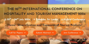 The 10th International Conferences on Hospitality and Tourism Management 2024 (ICOHT 2024)