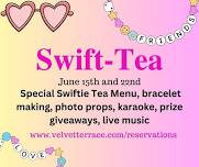 Swift-Tea for Swifties - June 22nd