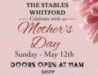 MOTHER'S DAY | The Stables, Whitford