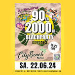 90er & 2000er Beach Party ★ City Beach Kloten