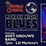 Avey Grouws Band: Monday Night Blues - Seville Quarter