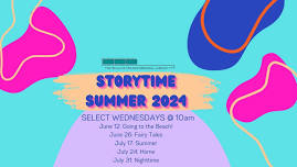 Storytime: Summer 2024