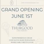 Thurgood Creamery Grand Opening