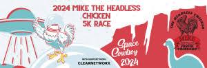 Mike The Headless Chicken 5K