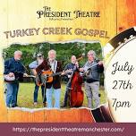 Turkey Creek Gospel