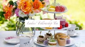 Ladies' Fellowship Tea — Fairfax Bible Church