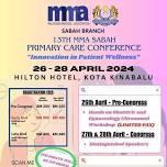 13th MMA Sabah Primary Care Conference 2024