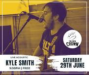 Kyle Smith LIVE Acoustic Show