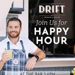 Happy Hour at Drift Seafood & Raw Bar