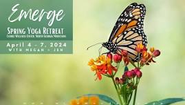 Emerge: Spring Yoga Retreat at Elohee Wellness Center in North Georgia with Megan + Jen