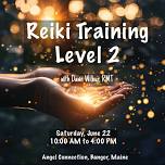 Reiki Training - Level 2