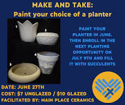 MAKE AND TAKE: Paint your choice of a planter