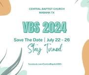 Vacation Bible School - Central Baptist Church Mabank Texas