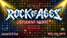 STUDENT NIGHT- Rock of Ages