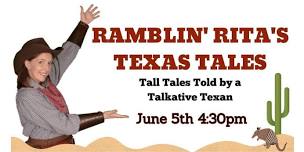 Ramblin' Rita's Texas Tales