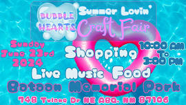 Bubble Hearts Summer Lovin' Craft Fair