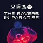 THE RAVERS IN PARADISE