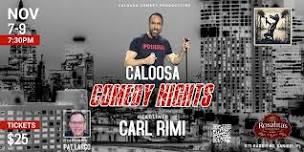 Caloosa Comedy Nights with Headliner Carl Rimi