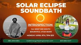 SOLAR ECLIPSE & NEW MOON SOUNDBATH MEDITATION