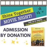 Shine Together: Movie Night!