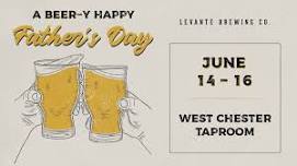 A Beer-y Happy Father's Day Weekend at Levante