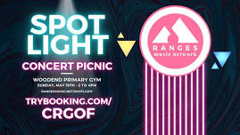 Ranges Music Network - MAY Spotlight Concert Picnic