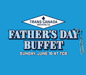 Father's Day Buffet — Trans Canada Brewing Company