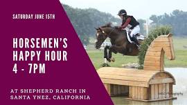 Horsemen's Happy Hour at Shepherd Ranch Horse Trials