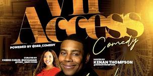 Kenan Presents VIP Access Comedy May 26- 7pm show