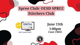 OESD SPREE Stitchers Club