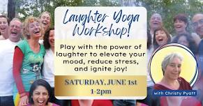 WORKSHOP | Laughter Yoga with Christy Pyatt!