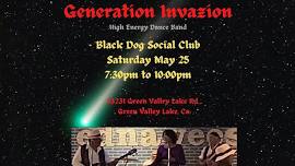 Generation Invazion @ Black Dog Social Club