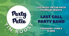 Party on the Patio: Last Call Party Band