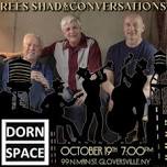 Rees Shad & The Conversations Swing into the Dorn Space