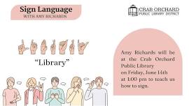 Sign Language with Amy Richards