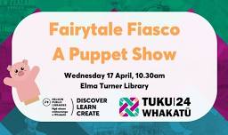 Fairytale Fiasco: A Puppet Show