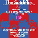 PR – Evergreen Theatre – The Sutcliffes: The Beatles Rd & Blue Anthology