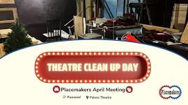 Palace Theatre Clean Up Day