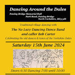 Dancing around the Dales – Traditional Dales Village Dance for all ages – Ripley, North Yorkshire, HG3 3AX, March 30th 2024