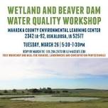 Wetland and Beaver Dam Water Quality Workshop