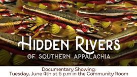 Documentary Screening: Hidden Rivers of Southern Appalachia