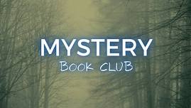 Mystery Book Club: Murder Past Due