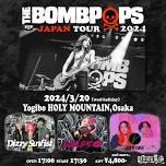 THE BOMBPOPS JAPAN TOUR 2024 in OSAKA