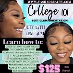 College 101- Soft Glam Orientation