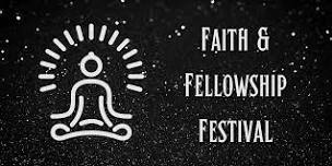 Faith & Fellowship Festival