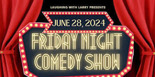 Laughing With Larry's Comedy Group