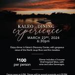 Kaleo Dining Experience #2